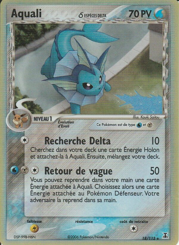 Carte POKEMON Espèces DELTA 018/113 AQUALI VF