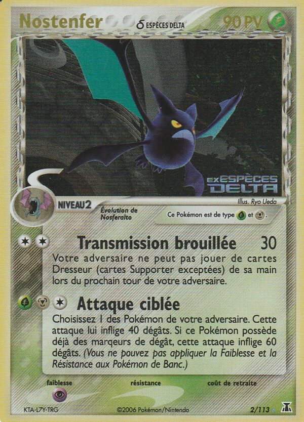 Carte POKEMON Espèces DELTA 002/113 NOSTENFER VF GOLD