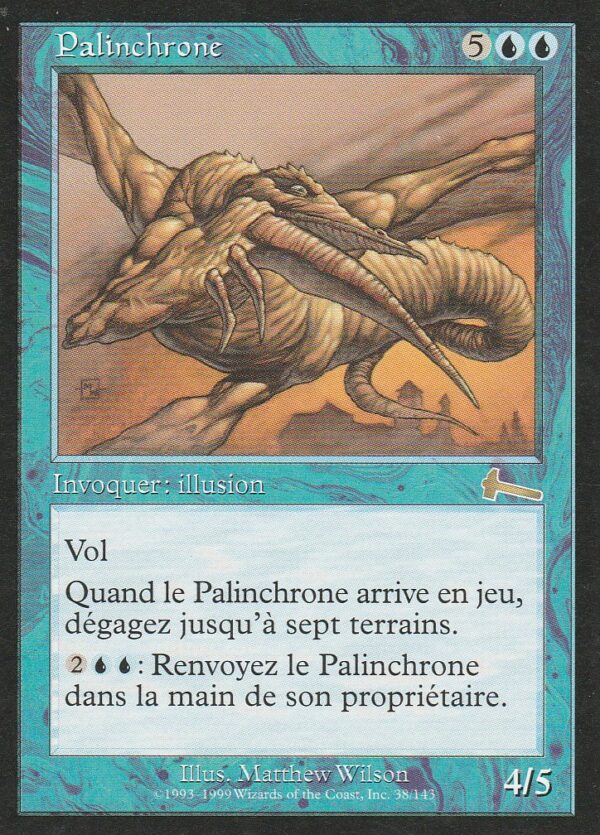Carte MAGIC Héritage d'URZA 038/143 Palinchrone VF