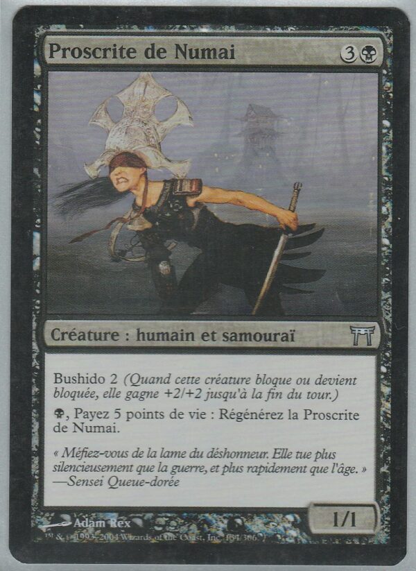 Carte MAGIC Guerriers de KAMIGAWA 134/306 Proscrite de NUMAI VF FOIL