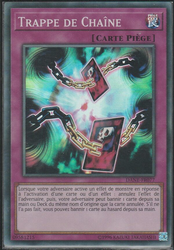 Carte Yu-Gi-Oh ! - Néotempête des Ténèbres (DANE) - FR077 - Trappe de Chaîne
