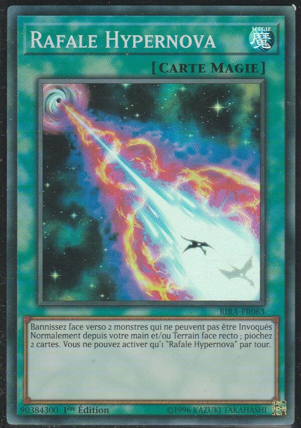 Carte Yu-Gi-Oh ! - Le Soulèvement de la Fureur (RIRA) - FR063 - Rafale Hypernova - 1ère Edition