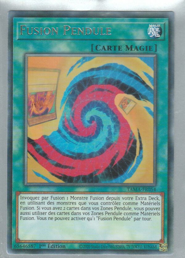 Carte Yu-Gi-Oh ! - Les Maîtres Tactiques (TAMA) - FR054 - Fusion Pendule - 1ère Edition