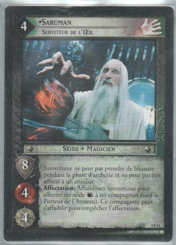 Carte JCC SEIGNEUR des ANNEAUX - 0P11 - SARUMAN Serviteur de l'Œil - VF