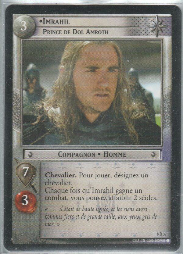 Carte JCC SEIGNEUR des ANNEAUX - 8R037 - IMRAHIL, Prince de DOL AMROTH - VF